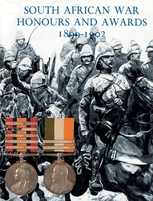 Könyv South African War Honours and Awards 1899-1902 Anon