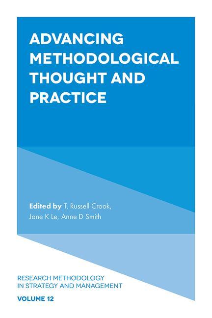 Knjiga Advancing Methodological Thought and Practice T. Russell Crook