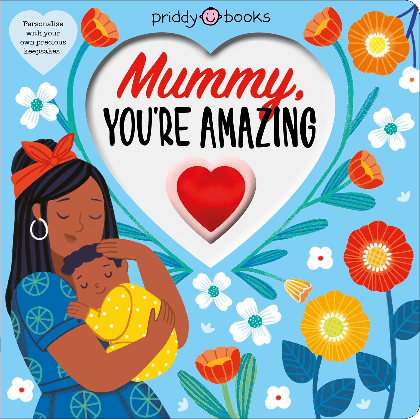 Kniha Mummy You're Amazing 