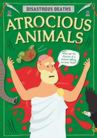 Книга Atrocious Animals Gunasekara