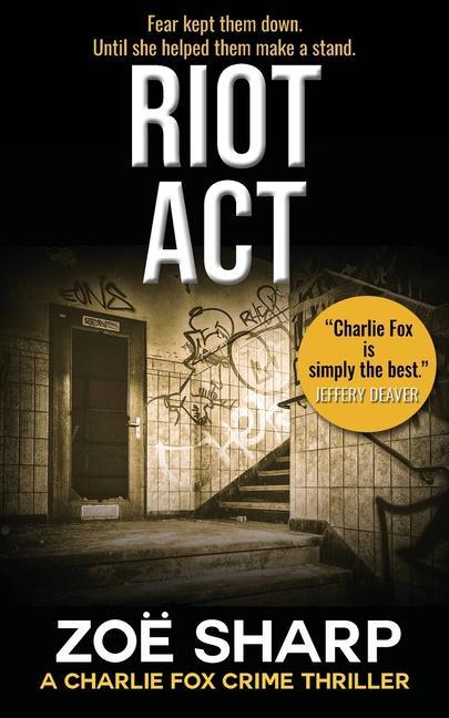 Kniha RIOT ACT Zoe Sharp