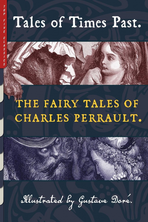 Livre Tales of Times Past Perrault Charles Perrault