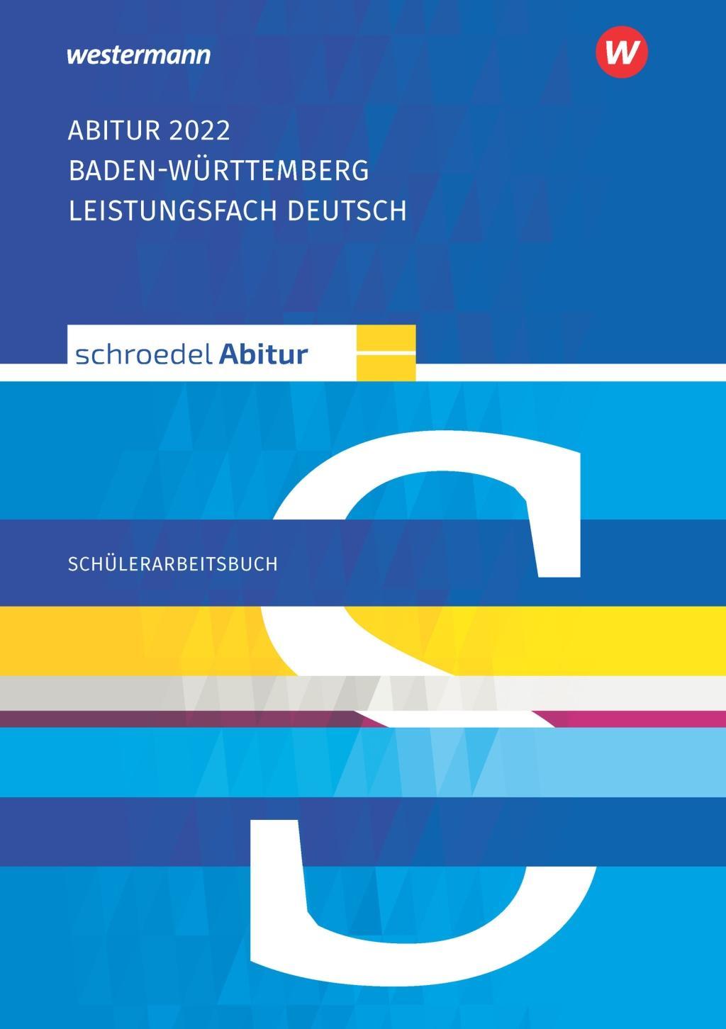 Buch Schroedel Abitur - Ausgabe für Baden-Württemberg 2022. Leistungsfach Deutsch.Schülerpaket 