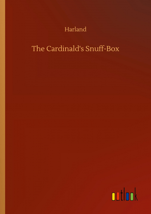 Kniha Cardinald's Snuff-Box 