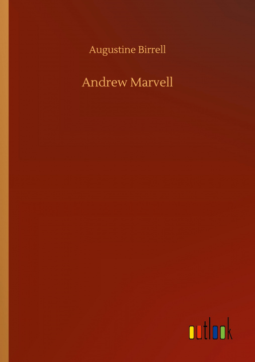 Książka Andrew Marvell Augustine Birrell