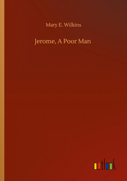 Kniha Jerome, A Poor Man 