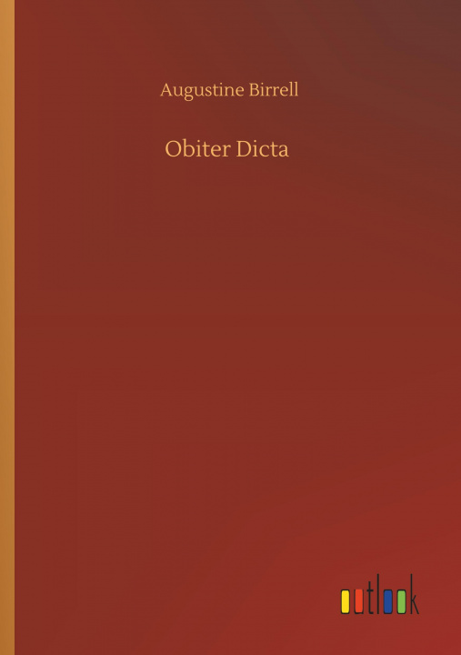 Knjiga Obiter Dicta Augustine Birrell