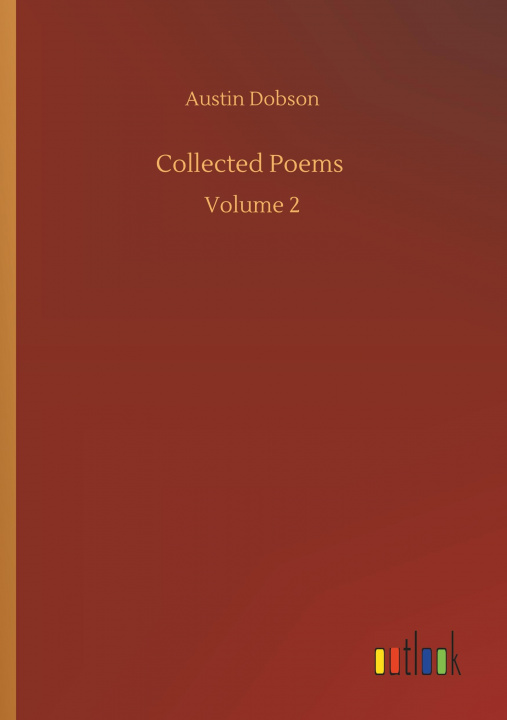 Knjiga Collected Poems Austin Dobson