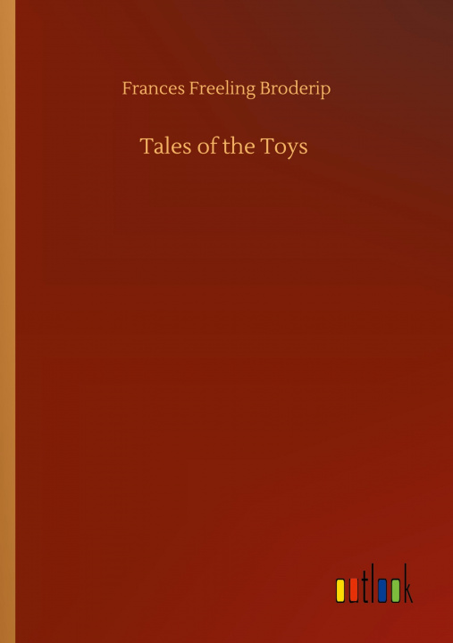 Könyv Tales of the Toys 