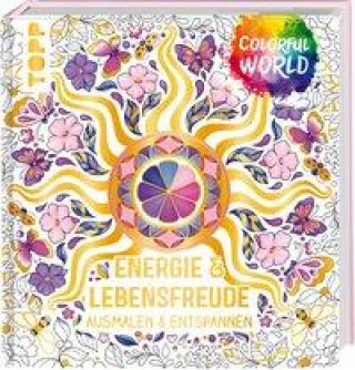 Kniha Colorful World - Energie & Lebensfreude 