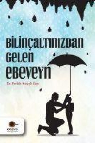 Βιβλίο Bilincaltindan Gelen Ebeveyn 