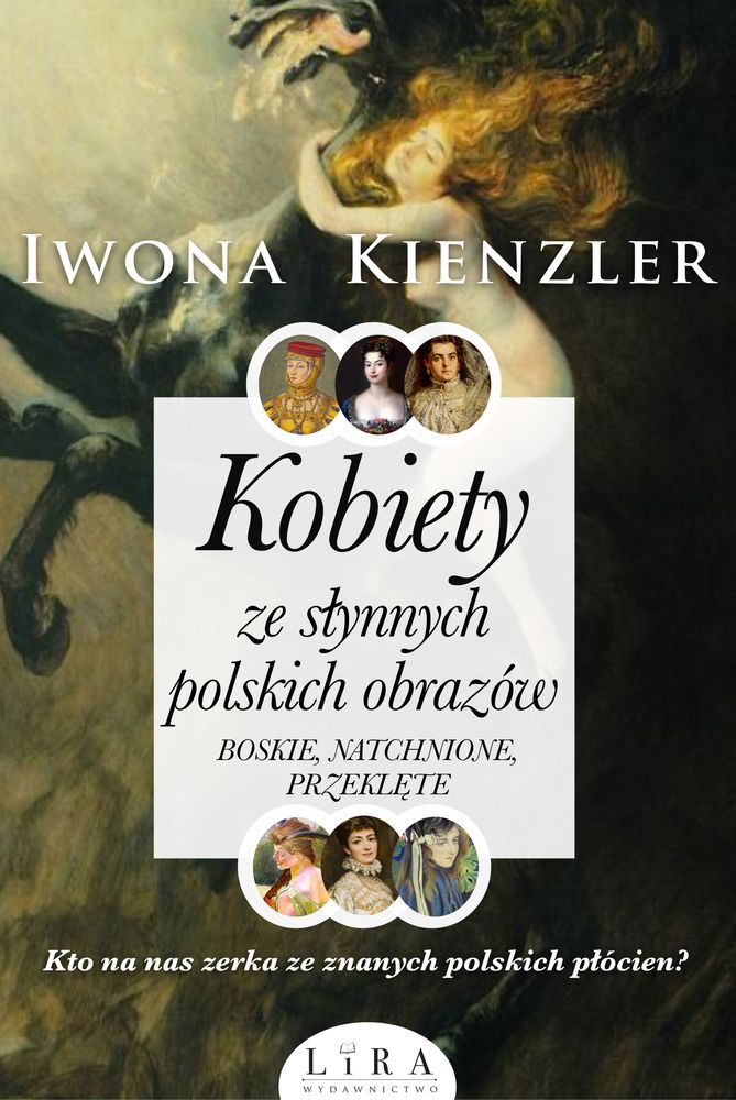 Książka Kobiety ze słynnych polskich obrazów. Kienzler Iwona