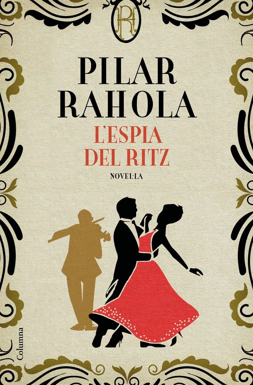 Kniha L'espia del Ritz PILAR RAHOLA
