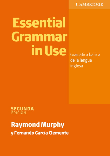 Carte Essential Grammar in Use Spanish Edition without Answers Raymond Murphy