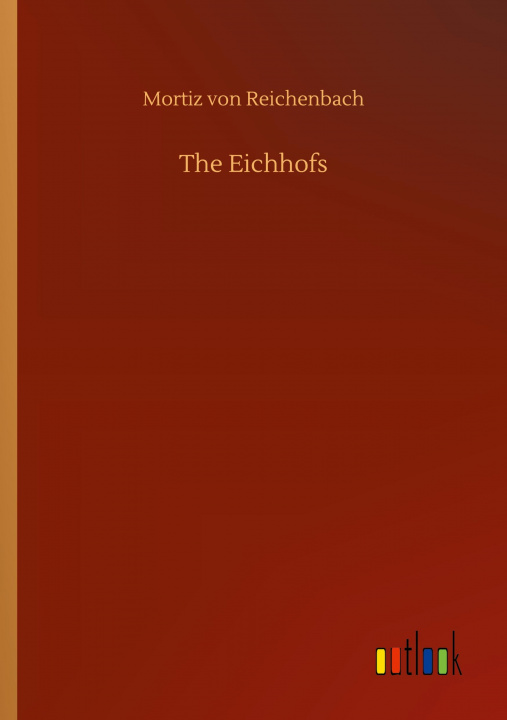 Libro Eichhofs Mortiz Von Reichenbach