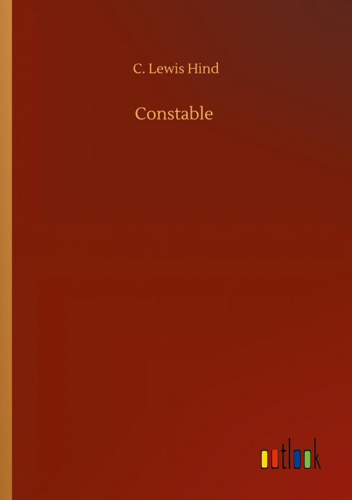 Knjiga Constable C. Lewis Hind