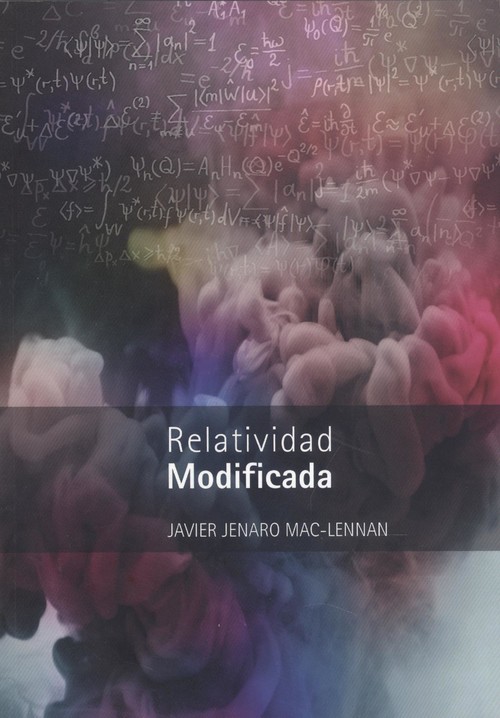 Kniha Relatividad modificada JAVIER JENARO MAC-LENNAN