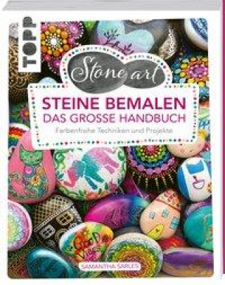 Kniha StoneArt: Steine bemalen - Das große Handbuch 