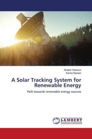 Könyv Solar Tracking System for Renewable Energy Kanne Naveen