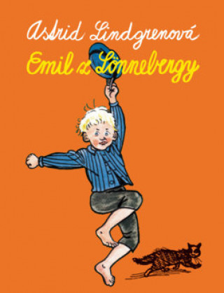 Kniha Emil z Lönnebergy Astrid Lindgren