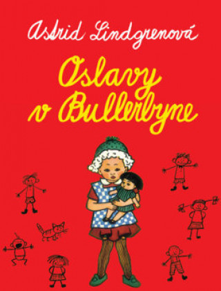 Kniha Oslavy v Bullerbyne Astrid Lindgren