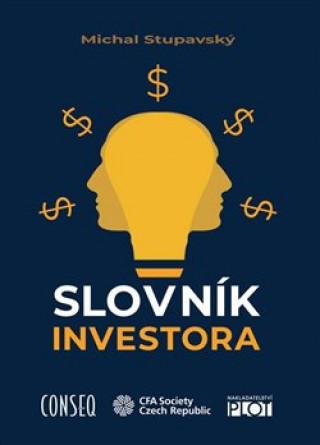 Kniha Slovník investora Michal Stupavský