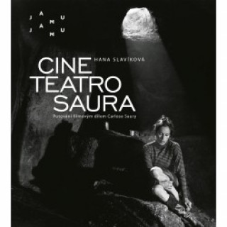 Knjiga Cine Teatro Saura Carlose Saury