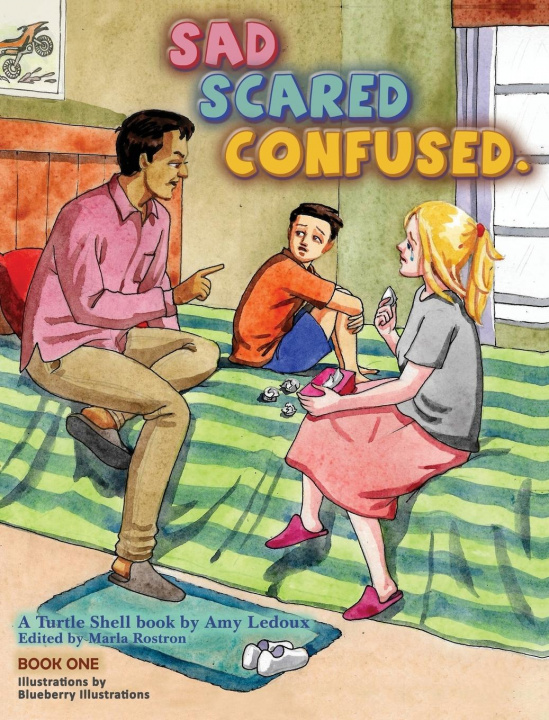 Knjiga Sad Scared Confused. Amy Ledoux
