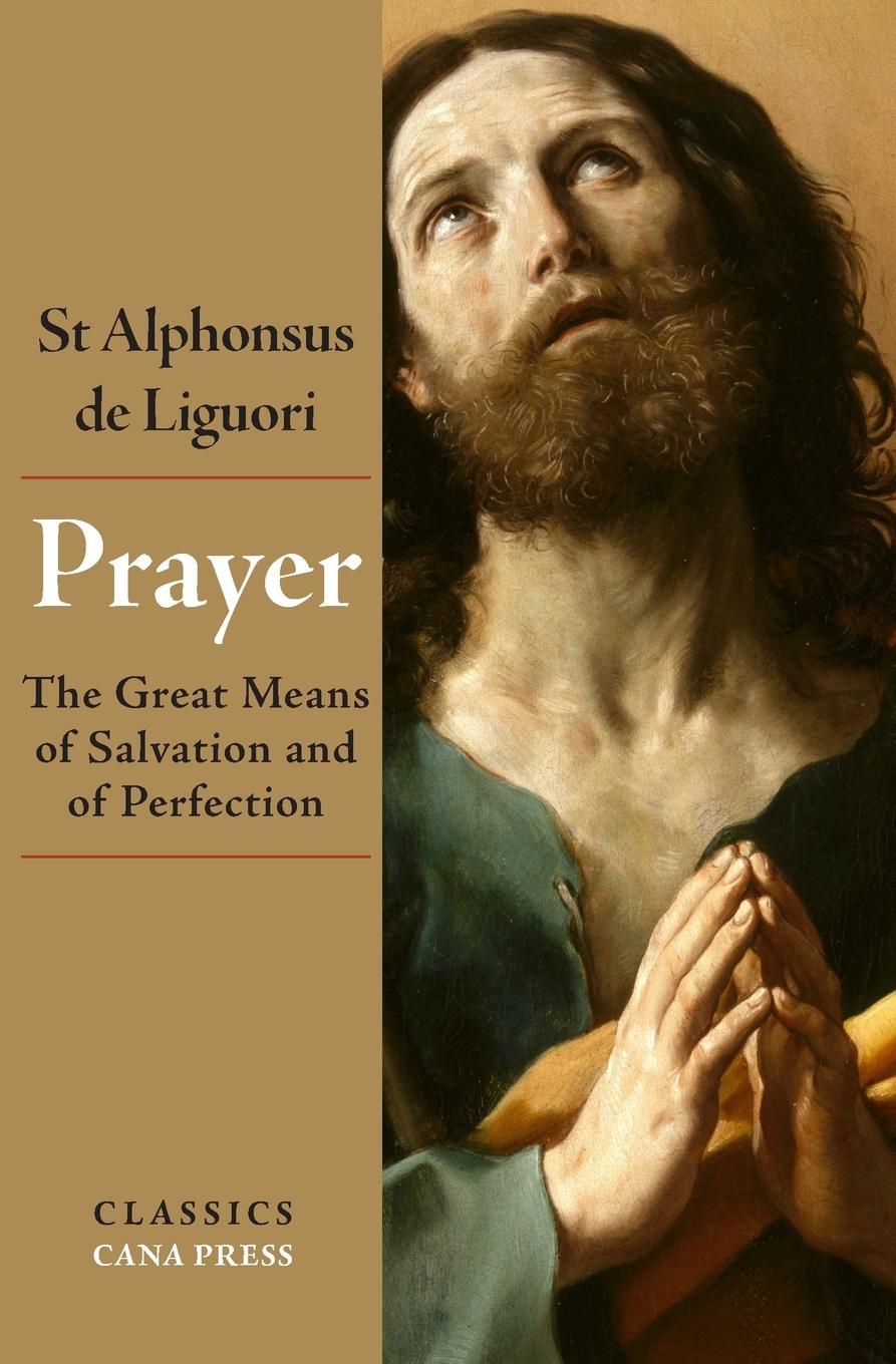 Knjiga Prayer St Alphonsus De Liguori