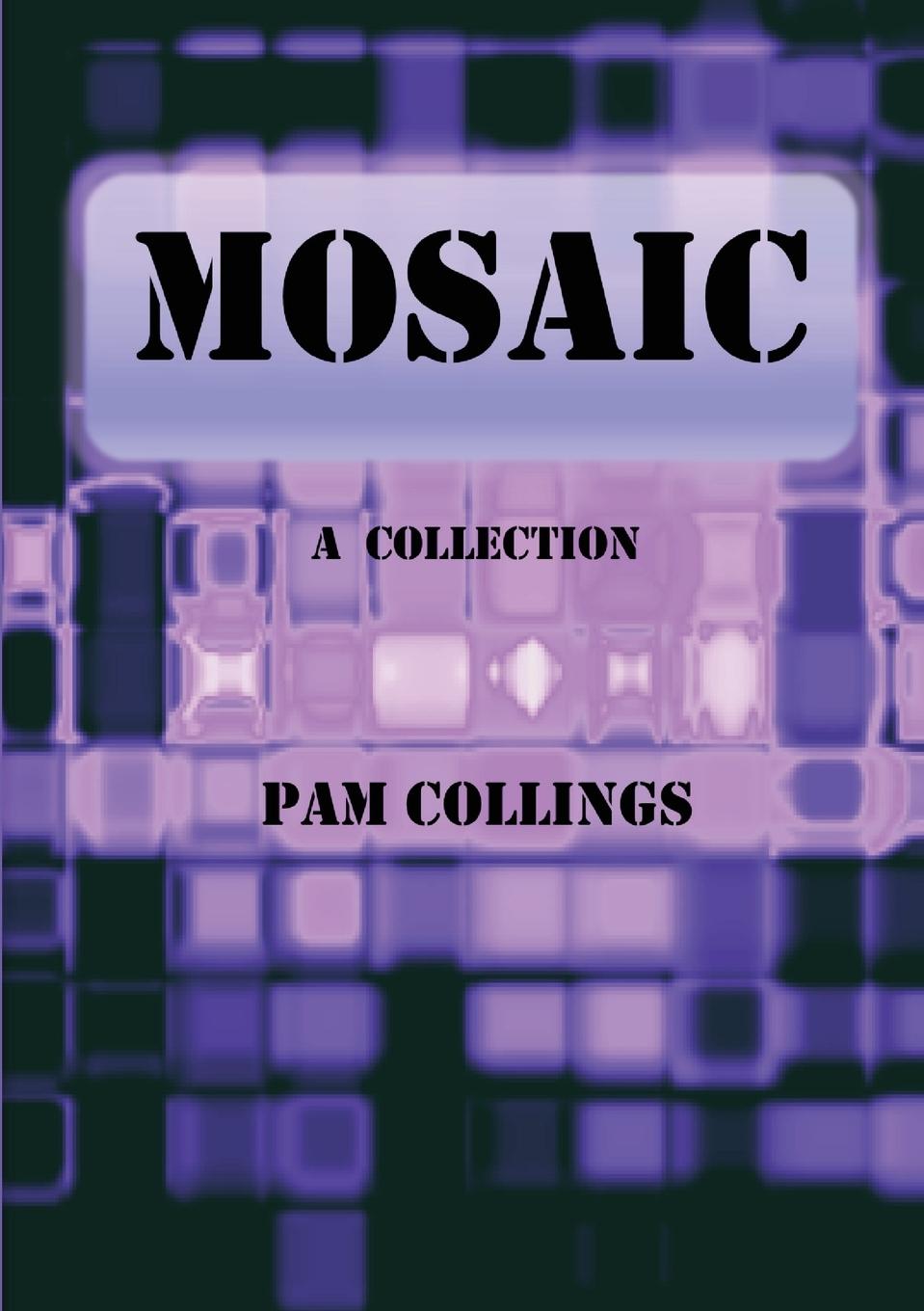 Knjiga Mosaic Pam Collings