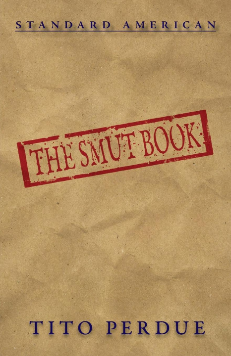 Knjiga Smut Book Tito Perdue