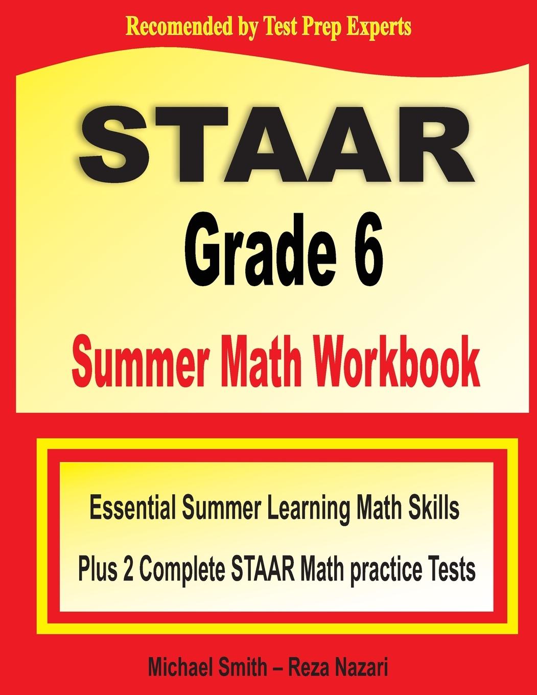 Knjiga STAAR Grade 6 Summer Math Workbook Reza Nazari