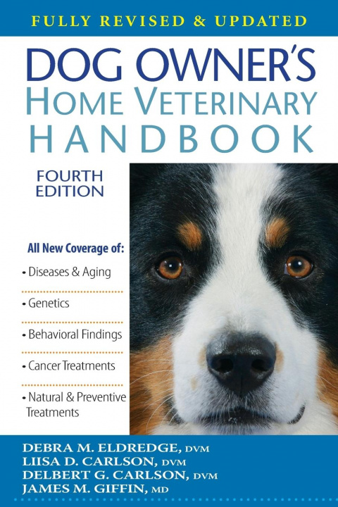 Könyv Dog Owner's Home Veterinary Handbook Liisa D Carlson