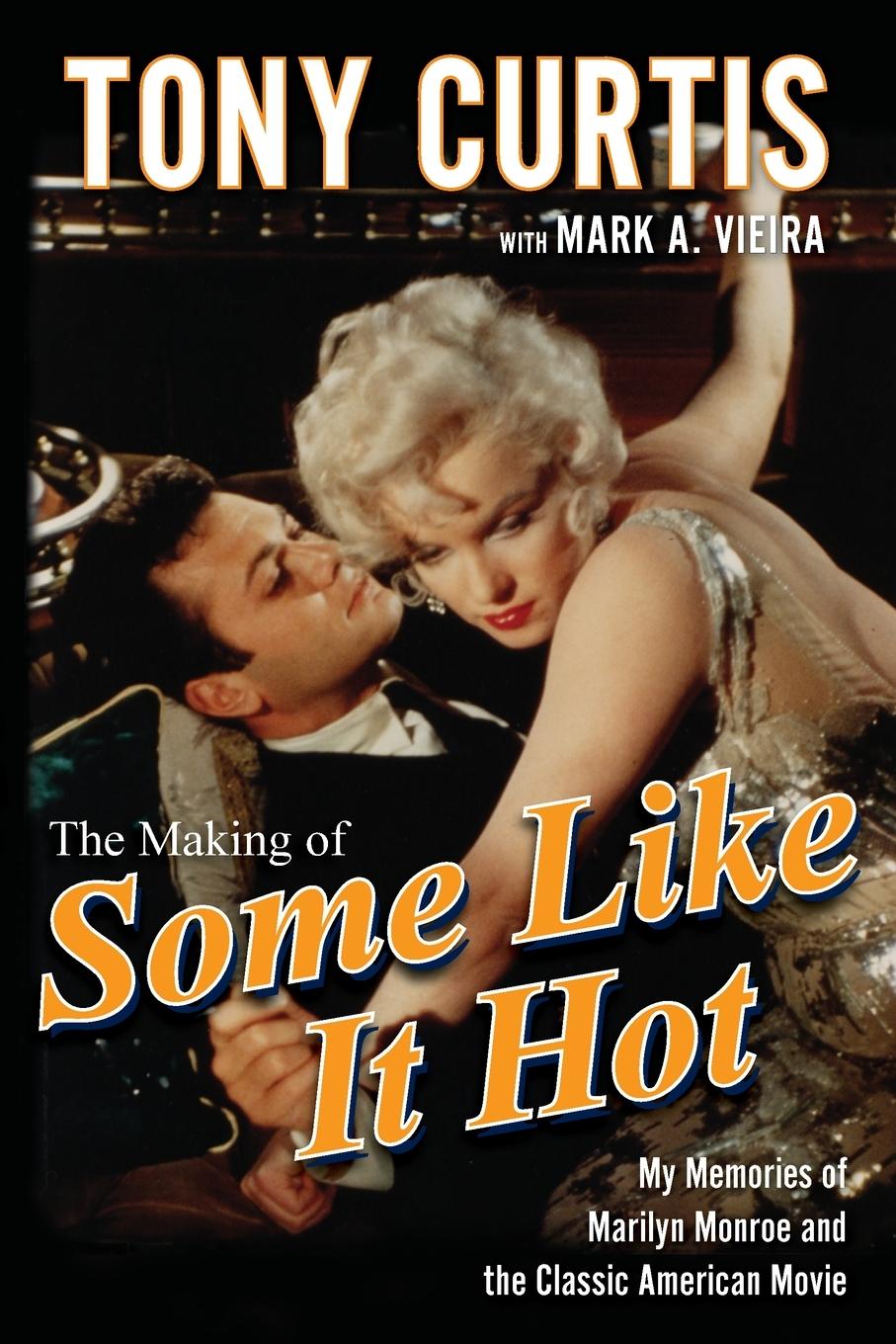 Книга Making of Some Like It Hot 