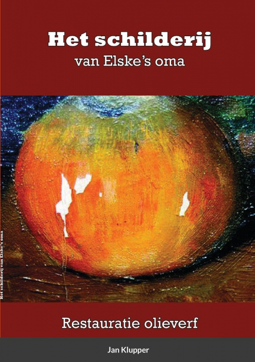 Kniha Het schilderij van Elske's oma Jan Klupper