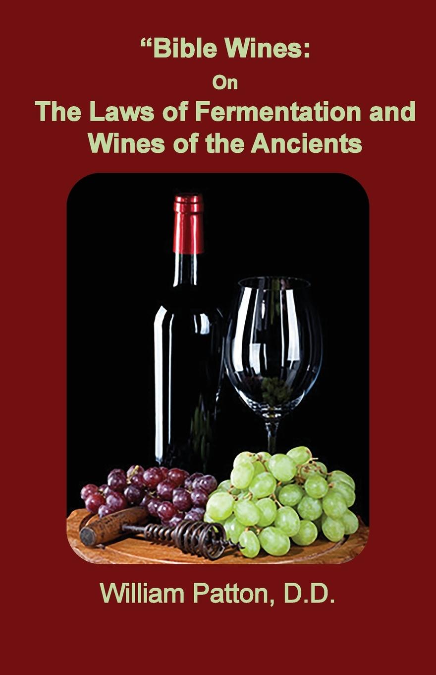 Kniha Bible Wines William Patton