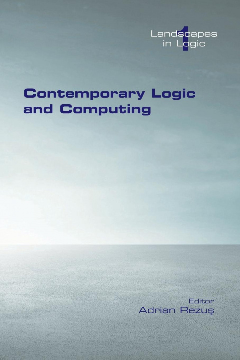 Książka Contemporary Logic and Computing 