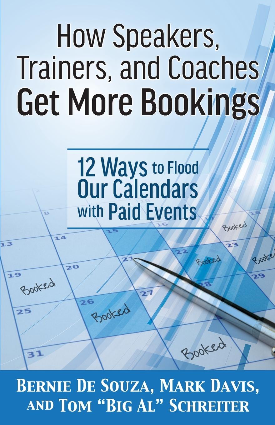 Kniha How Speakers, Trainers, and Coaches Get More Bookings Mark Davis