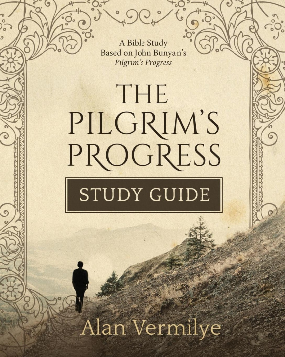 Knjiga Pilgrim's Progress Study Guide Alan Vermilye