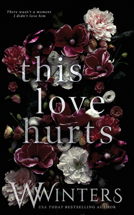 Książka This Love Hurts Willow Winters