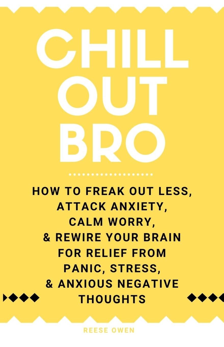 Boek Chill Out, Bro Reese Owen
