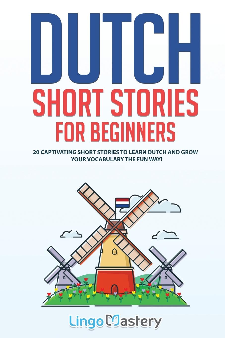 Könyv Dutch Short Stories for Beginners 