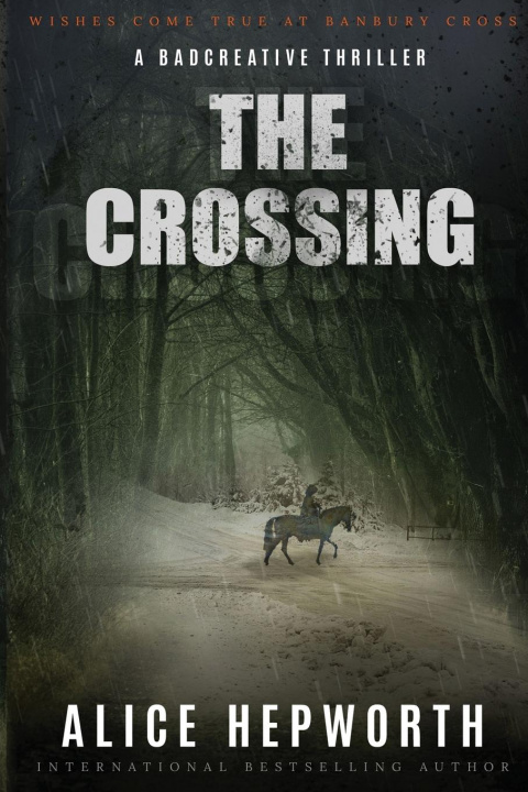 Knjiga Crossing Alice Hepworth
