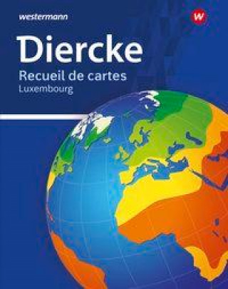 Kniha Diercke Universalatlas - Ausgabe 2020 für Luxemburg 
