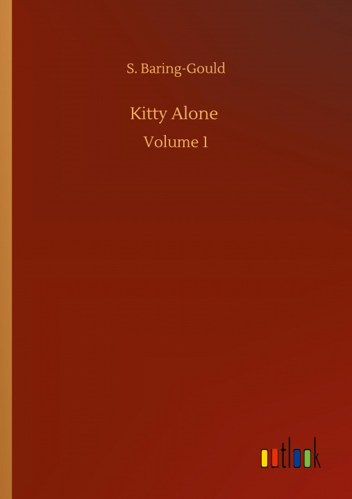 Knjiga Kitty Alone S. Baring-Gould