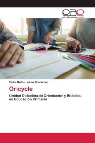 Knjiga Oricycle Ainoa Mondurrey