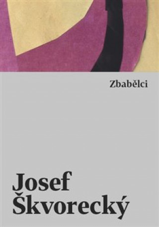 Book Zbabělci Josef Škvorecký