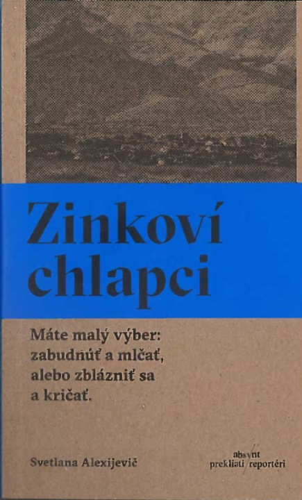 Βιβλίο Zinkoví chlapci Světlana Alexijevič