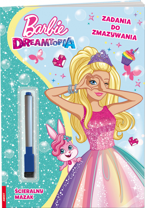 Book Barbie dreamtopia zadania do zmazywania PTC-1401 Opracowania Zbiorowe
