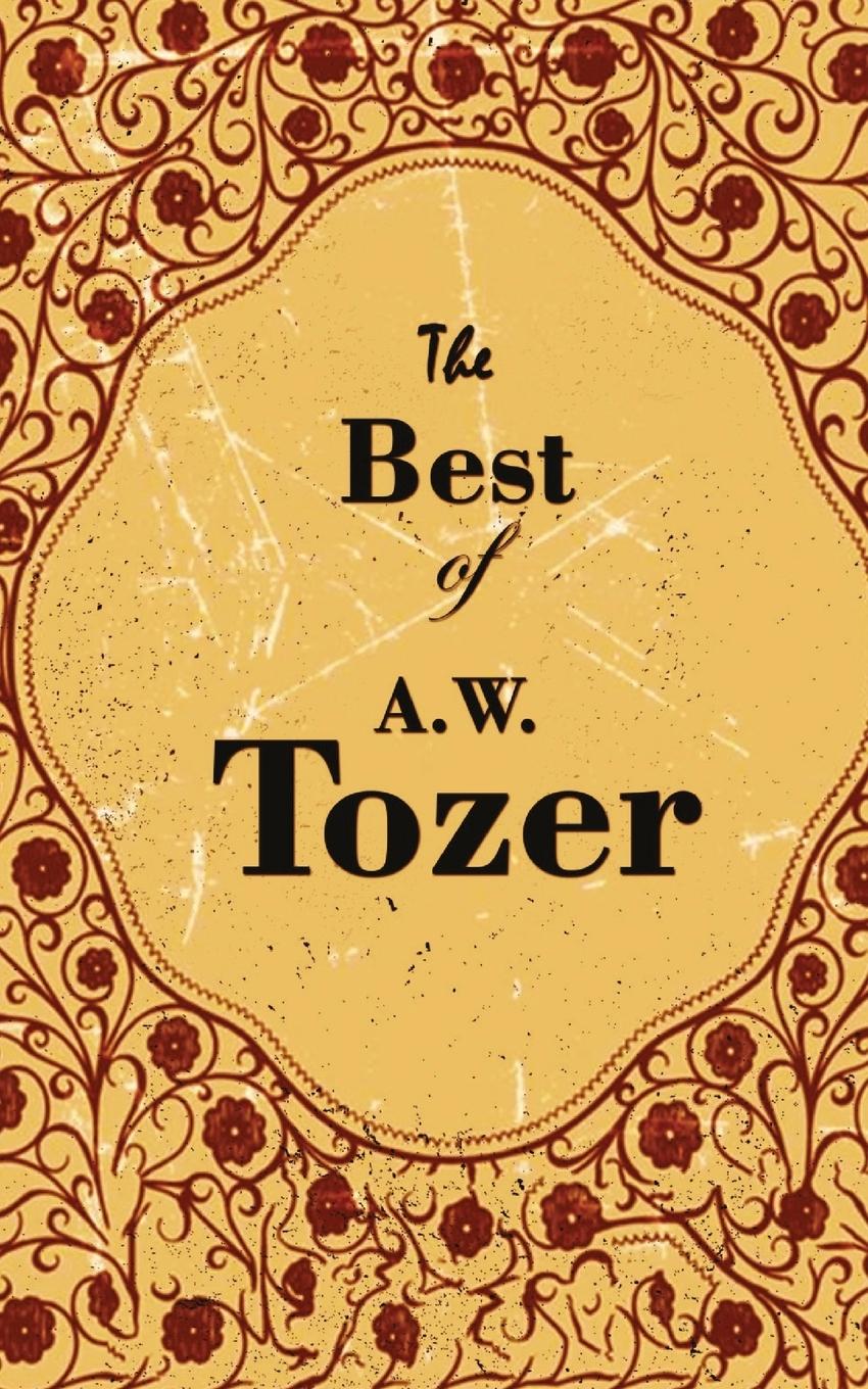 Carte Best Of A. W. Tozer 